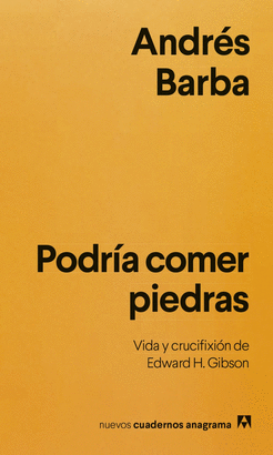 PODRÍA COMER PIEDRAS