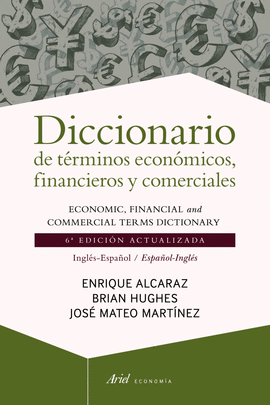 DICCIONARIO DE TÉRMINOS ECONÓMICOS, FINANCIEROS Y COMERCIALES