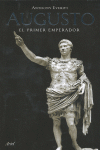 AUGUSTO, EL PRIMER EMPERADOR