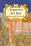 ARQUEROS DEL REY (I)