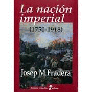 LA NACION IMPERIAL (1750-1918) (2 VOLS.)