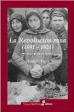 LA REVOLUCIÓN RUSA, 1891-1924