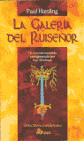 LA GALERÍA DEL RUISEÑOR