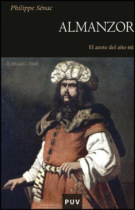 ALMANZOR EL AZOTE DEL AÑO MIL