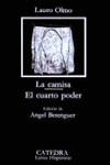 LA CAMISA / EL CUARTO PODER