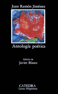 ANTOLOGIA POETICA ( J. RAMON JIMENEZ )