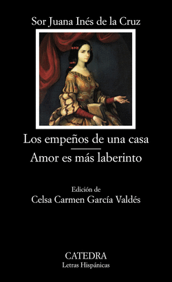 LOS EMPEÑOS DE UNA CASA / AMOR ES MÁS LABERINTO