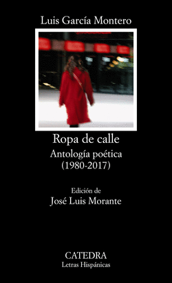 ROPA DE CALLE (ANTOLOGÍA POÉTICA, 1980-2008)