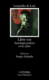 LIBRE VOZ (ANTOLOGÍA POÉTICA, 1941-2005)