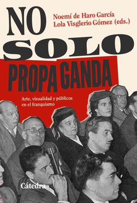 NO SOLO PROPAGANDA