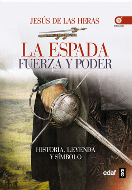 LA ESPADA FUERZA Y PODER