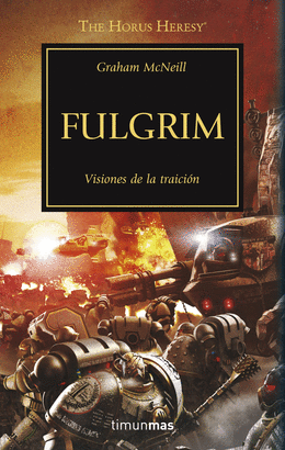 THE HORUS HERESY 05: FULGRIM