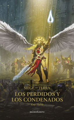 THE HORUS HERESY: SIEGE OF TERRA Nº 02 LOS PERDIDOS Y LOS CONDENADOS