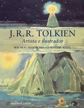 J. R. R. TOLKIEN: ARTISTA E ILUSTRADOR