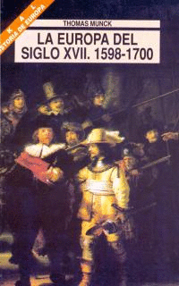 LA EUROPA DEL SIGLO XVII, 1598-1700