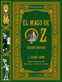 EL MAGO DE OZ (EDICIÓN ANOTADA)