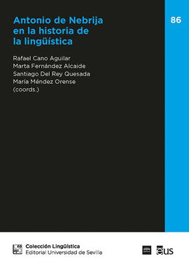 ANTONIO DE NEBRIJA EN LA HISTORIA DE LA LINGÜÍSTICA
