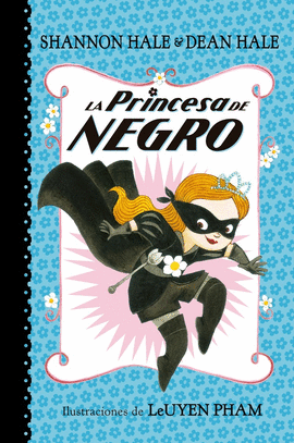LA PRINCESA DE NEGRO 1: LA PRINCESA DE NEGRO