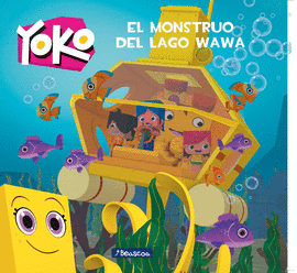 YOKO: EL MONSTRUO DEL LAGO WAWA