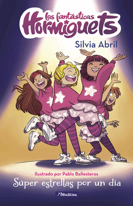 LAS FANTÁSTICAS HORMIGUETS