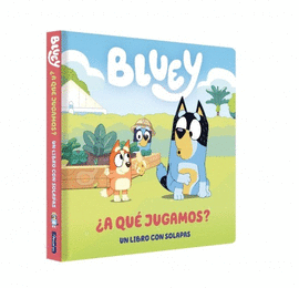 BLUEY ¿A QUE JUGAMOS?