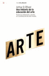 UNA HISTORIA DE LA EDUCACION DEL ARTE