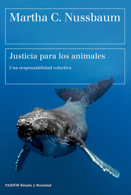 JUSTICIA PARA LOS ANIMALES (UNA RESPONSABILIDAD COLECTIVA)