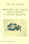 PRINCIPIOS DEL NUEVO ARTE PLÁSTICO Y OTROS ESCRITOS
