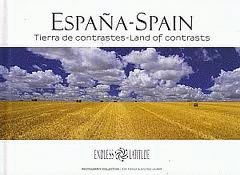 ESPAÑA / SPAIN: TIERRA DE CONTRASTES - LAND OF CON