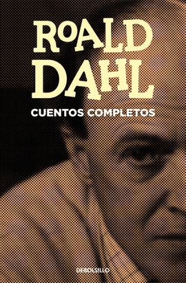 CUENTOS COMPLETOS (ROALD DHAL)