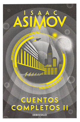 CUENTOS COMPLETOS II (ASIMOV)