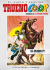 TRUENO COLOR 08: ¡EL DESQUITE!