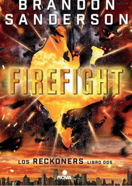 THE RECKONERS 2: FIREFIGHT