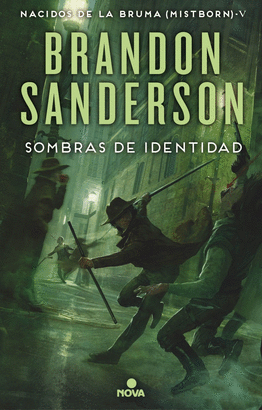 NACIDOS DE LA BRUMA 5: SOMBRAS DE IDENTIDAD