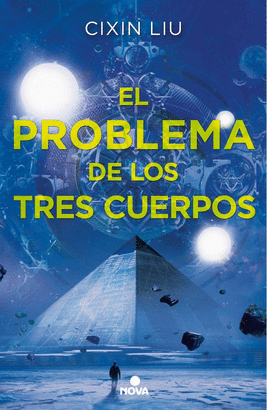 LOS TRES CUERPOS 1: EL PROBLEMA DE LOS TRES CUERPOS