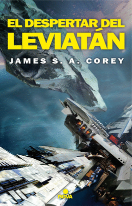 THE EXPANSE 1: EL DESPERTAR DEL LEVIATÁN