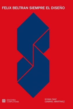 FÉLIX BELTRÁN SIEMPRE EL DISEÑO