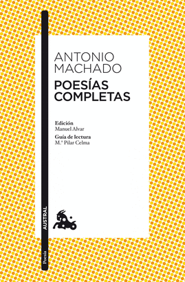 POESÍAS COMPLETAS (ANTONIO MACHADO)