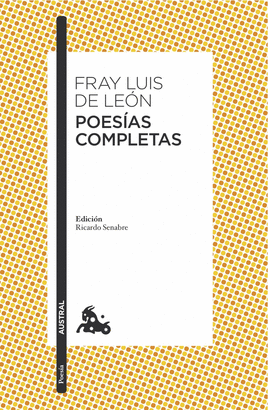 POESÍAS COMPLETAS (FRAY LUIS DE LEÓN)