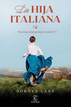 LAS HIJAS PERDIDAS 1: LA HIJA ITALIANA