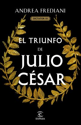 DICTATOR 3: EL TRIUNFO DE JULIO CÉSAR
