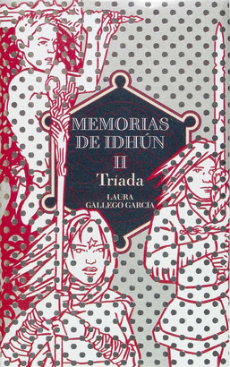 MEMORIAS DE IDHUN 2: TRIADA