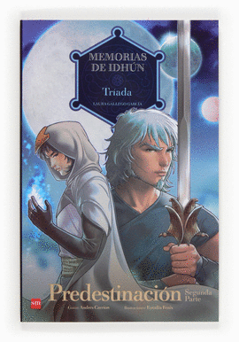 MEMORIAS DE IDHÚN: TRIADA (PREDESTINACIÓN 2)