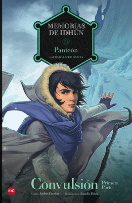 MEMORIAS DE IDHÚN: PANTEÓN (CONVULSIÓN 1)