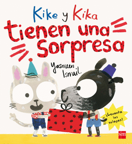 KIKE Y KIKA 2: TIENEN UNA SORPRESA