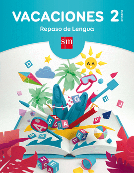 VACACIONES REPASO DE LENGUA 2ºEP
