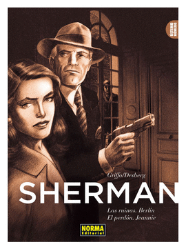 SHERMAN 3: LAS RUINAS / BERLÍN / EL PERDÓN / JEANNIE