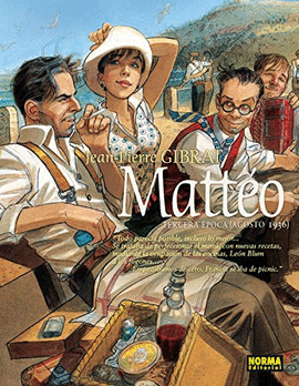 MATTÉO: TERCERA ÉPOCA (AGOSTO DE 1936)