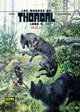 LOS MUNDOS DE THORGAL: LOBA 5: SKALD