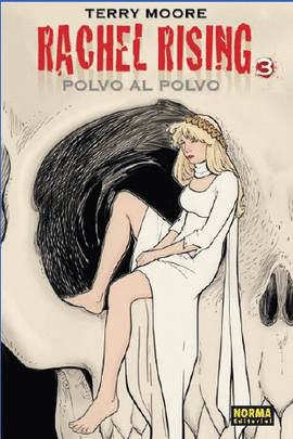 RACHEL RISING 3: POLVO AL POLVO